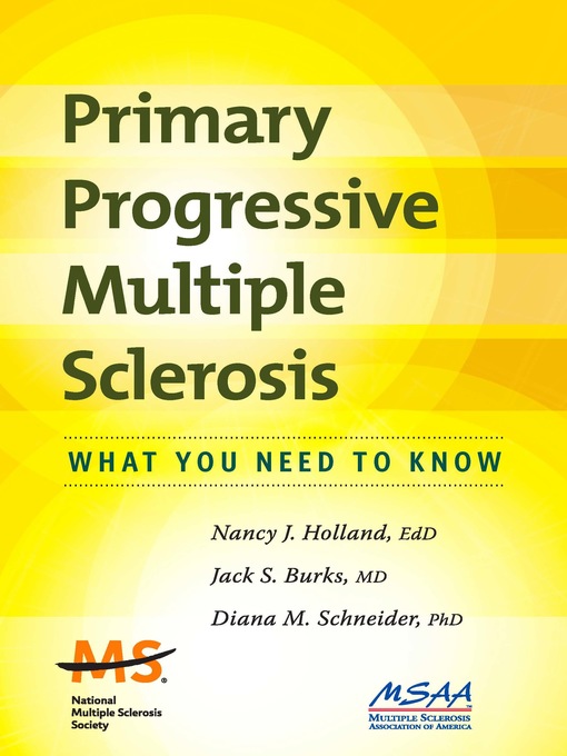 Title details for Primary Progressive Multiple Sclerosis by Nancy J. Holland - Available